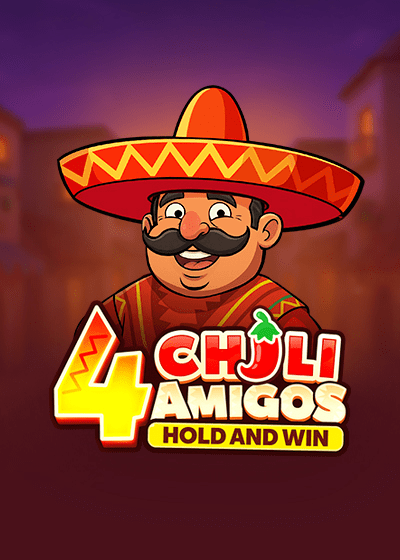 4 Chili Amigos Hold and Win