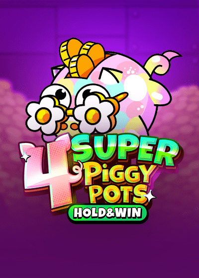 4 SUPER PIGGYPOTS HOLD And WIN