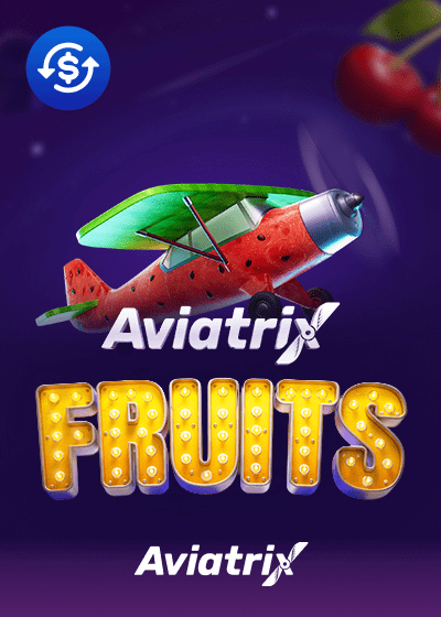 Aviatrix Fruits