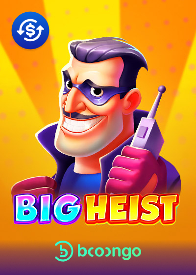 Big Heist