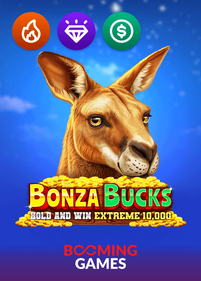 Bonza Bucks Hold and Win Extreme  10000
