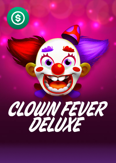 Clown Fever Deluxe