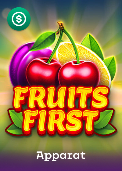 Fruits First