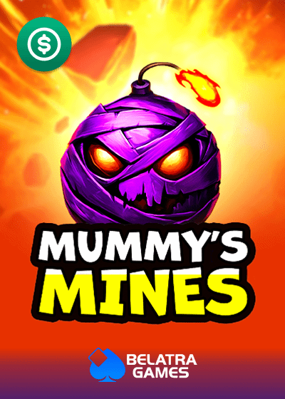 Mummys Mines