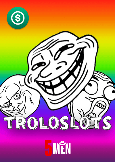 Troloslots