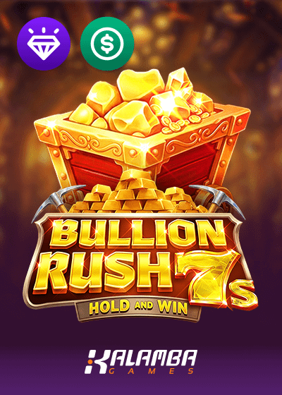 Bullion Rush 7s Hold and Win